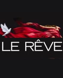 LE REVE (ル・レーブ)